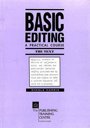 Basic Editing by Nicola Harris