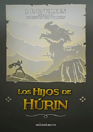 Los hijos de Húrin by J.R.R. Tolkien