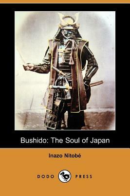 Bushido: The Soul of Japan (Dodo Press) by Inazō Nitobe