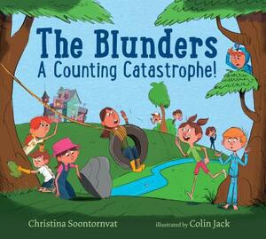 The Blunders: A Counting Catastrophe! by Christina Soontornvat