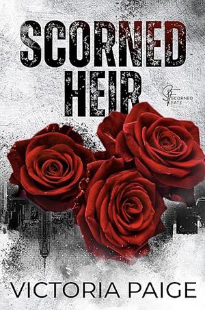 Scorned Heir by Victoria Paige