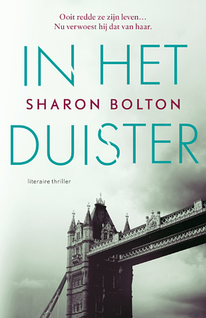 In het duister by Sharon Bolton
