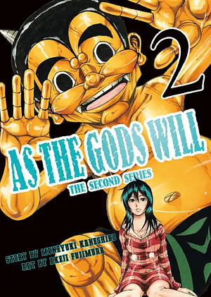 As The Gods Will: The Second Series Vol. 2 by Muneyuki Kaneshiro