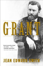 Grant by Jean Edward Smith