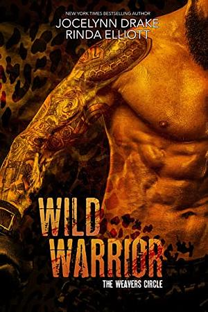 Wild Warrior by Jocelynn Drake, Rinda Elliott