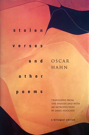 Stolen Verses and Other Poems by Oscar Hahn