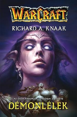 Démonlélek by Richard A. Knaak, Richard A. Knaak