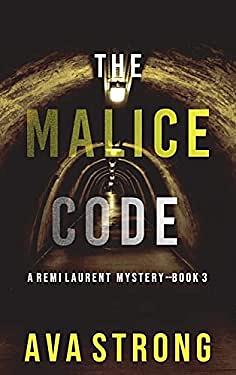 The Malice Code by Ava Strong