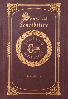 Sense & Sensibility (100 Copy Limited Edition) by Jane Austen