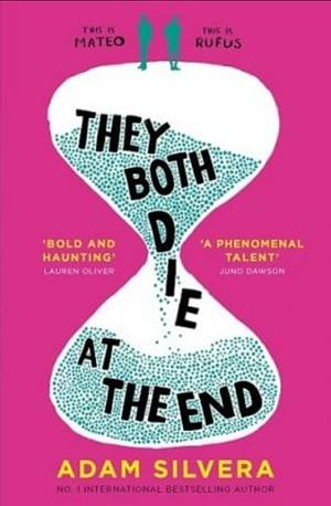 They Both Die at the End by Adam Silvera