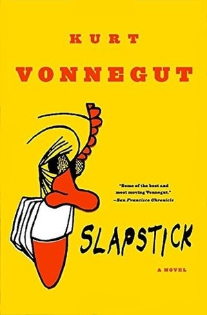 Slapstick, or Lonesome No More! by Kurt Vonnegut
