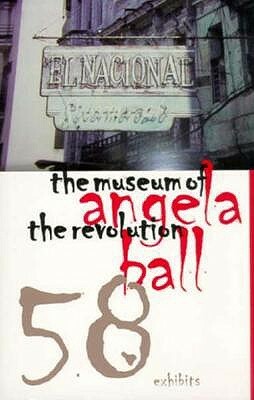 The Museum of the Revolution by Angela Ball
