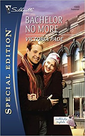 Bachelor No More by Victoria Pade