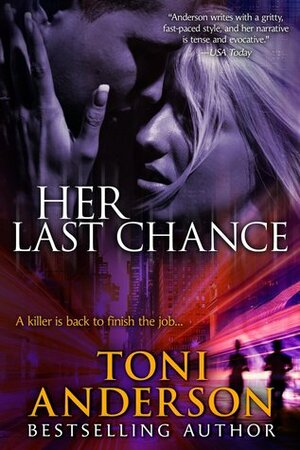 Her Last Chance by Toni Anderson