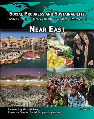 Social Progress and Sustainability: Near East by Don Rauf