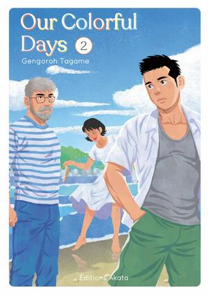 Our Colorful Days - tome 2 by Gengoroh Tagame