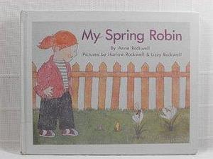 My Spring Robin by Rockwell, Rockwell