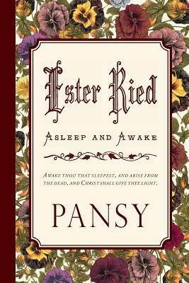 Ester Ried: Asleep and Awake by Pansy