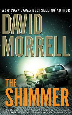 The Shimmer by David Morrell