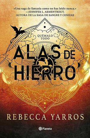 Alas de Hierro (Empíreo 2) / Iron Flame (the Empyrean 2) by Rebecca Yarros