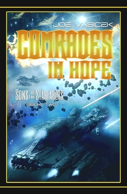 Comrades in Hope by Joe Vasicek