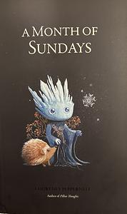 A Month of Sundays by Courtney Peppernell