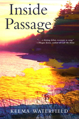 Inside Passage: A Memoir by Keema Waterfield