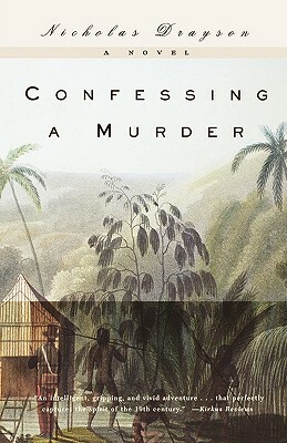 Confessing a Murder by Nicholas Drayson