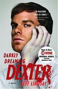 Darkly Dreaming Dexter by Jeff Lindsay