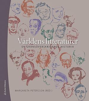 Världens litteraturer by Margareta Petersson (red.)