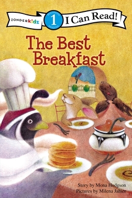 The Best Breakfast by Mona Hodgson