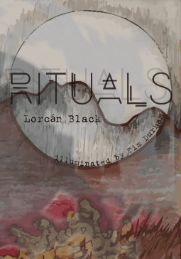 Rituals by Tim Durham, Lorcán Black