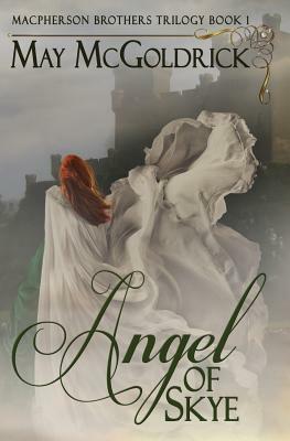 Angel Of Skye by May McGoldrick