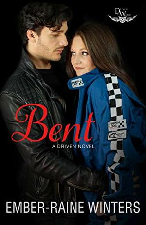 Bent by Ember-Raine Winters
