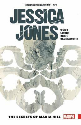 Jessica Jones, Vol. 2: The Secrets of Maria Hill by Brian Michael Bendis