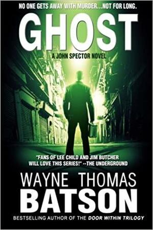 GHOST by Wayne Thomas Batson