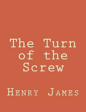 The Turn of the Screw by Henry James