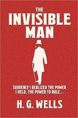 The Invisible Man by H.G. Wells