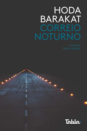 Correio Noturno by Hoda Barakat