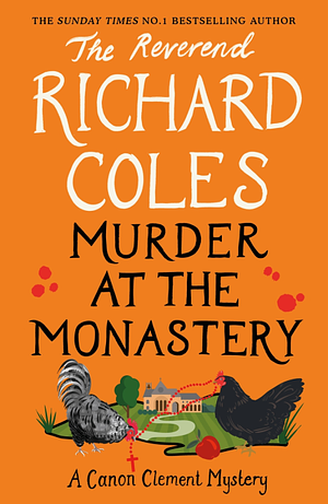 Murder at the Monastery by Richard Coles