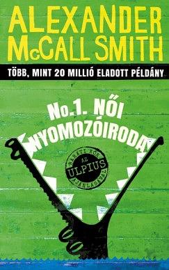 No. 1. Női nyomozóiroda by Alexander McCall Smith