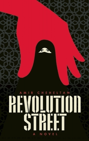 Revolution Street by Amir Cheheltan