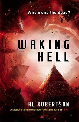 Waking Hell: The Station Series Book 2 by Al Robertson