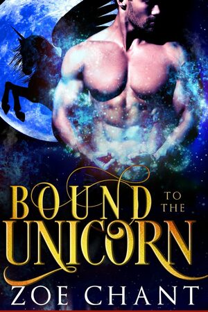 Bound to the Unicorn by Zoe Chant