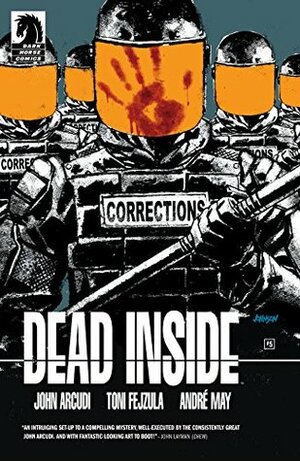 Dead Inside #5 by Andre May, Toni Fejzula, Dave Johnson, John Arcudi