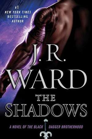 The Shadows by J.R. Ward