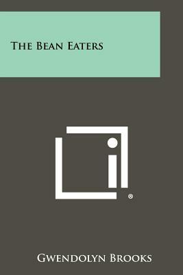 The Bean Eaters by Gwendolyn Brooks