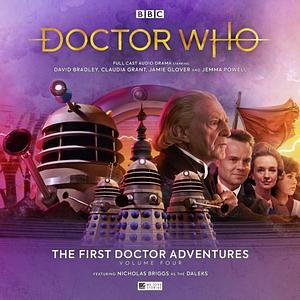 Doctor Who: The First Doctor Adventures, Volume 4 by Jonathan Barnes, Andrew Smith, Andrew Smith