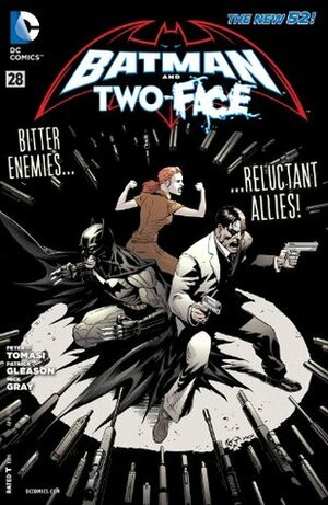 Batman and Two Face #28 by Patrick Gleason, Peter J. Tomasi