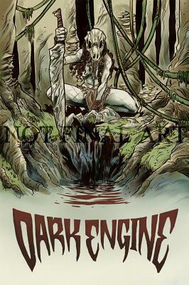 Dark Engine Volume 1: The Art of Destruction by John Bivens, Ryan Burton